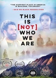 This is [Not] Who We Are series tv