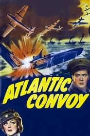 watch Atlantic Convoy