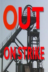 Out on Strike series tv