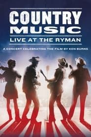 Country Music: Live at the Ryman series tv
