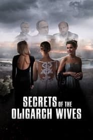 Secrets of the Oligarch Wives series tv