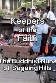 Keepers of the Faith:The Buddhist Nuns of the Sagaing Hills series tv