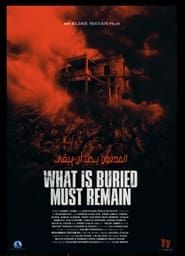 Image What Is Buried Must Remain