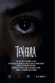 watch Tenebra