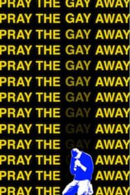 Pray the Gay Away series tv
