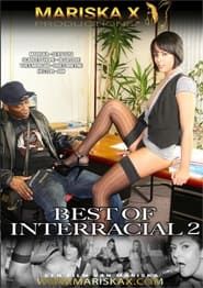 Best Of Interracial 2 (2018)