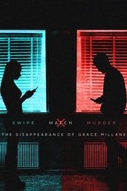 Swipe, Match, Murder: The Disappearance of Grace Millane series tv