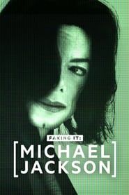 Michael Jackson - Faking It Special series tv