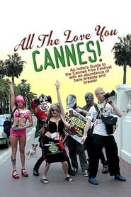 All the Love You Cannes! series tv