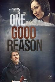 One Good Reason series tv