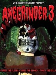 Axegrinder 3 series tv