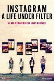 Instagram: A Life Under Filter series tv
