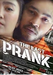 The Last Prank series tv