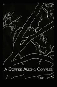 A Corpse Among Corpses series tv