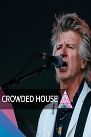 Crowded House at Glastonbury 2022 series tv