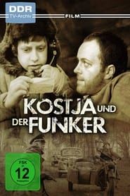 Kostja und der Funker series tv