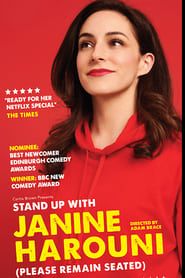 watch Stand Up With Janine Harouni (Please Remain Seated)