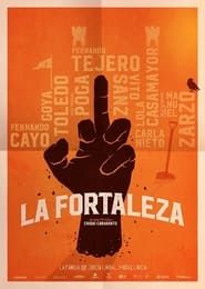 La Fortaleza 2023 streaming