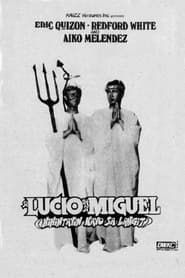 Si Lucio at si Miguel: Hihintayin Kayo sa Langit 1992 streaming