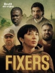 Fixers 2022 streaming
