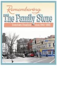 Image Remembering the Family Store 2022
