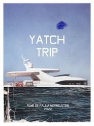 Yacht Trip series tv