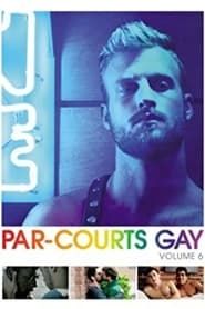Image Par-courts Gay, Volume 6