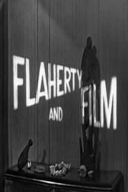 Flaherty and Film (1960)