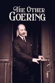 The Other Goering series tv