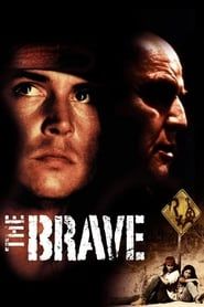 Affiche de The Brave