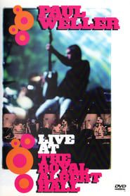 Paul Weller: Live at the Royal Albert Hall series tv