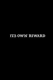It's Own Reward series tv