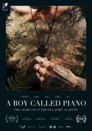 A Boy Called Piano - The Story of Fa'amoana 'John' Luafutu series tv