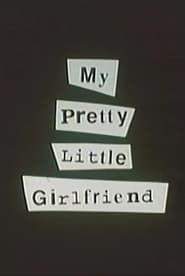 My Pretty Little Girlfriend (1997)