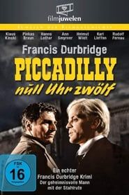 watch Piccadilly null Uhr zwölf