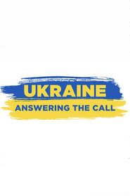 Image Ukraine: Answering the Call 2022
