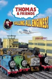 Thomas & Friends: Calling All Engines! series tv