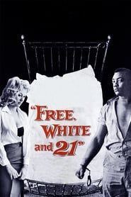 watch Free, White and 21