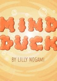 Mind Duck series tv