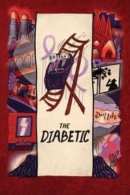 The Diabetic (2022)