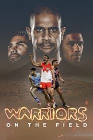 Warriors on the Field series tv