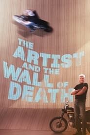 The Artist and the Wall of Death series tv