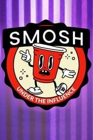 Smosh: Under the Influence 2022 streaming
