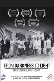 Image From Darkness to Light: The Peter Krueger Clinic