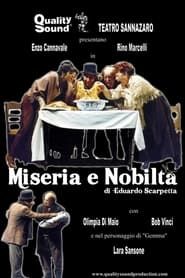 Miseria e Nobilta' series tv