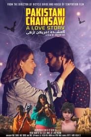 Pakistani Chainsaw: A Love Story series tv