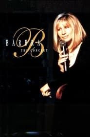 Barbra Streisand: The Concert (Live at the Arrowhead Pond) (1994)
