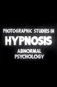 Image Photographic Studies in Hypnosis: Abnormal Psychology 1938