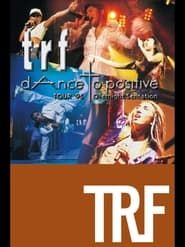 trf TOUR '95 dAnce to positive Overnight Sensation series tv