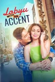 Labyu with an Accent series tv